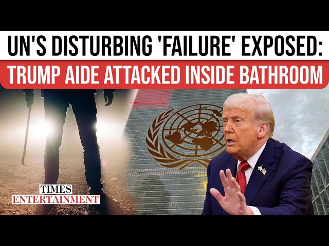 Trump Official Assaulted by “Deranged Leftist” Inside U.N. Headquarters Amid Security Lapses