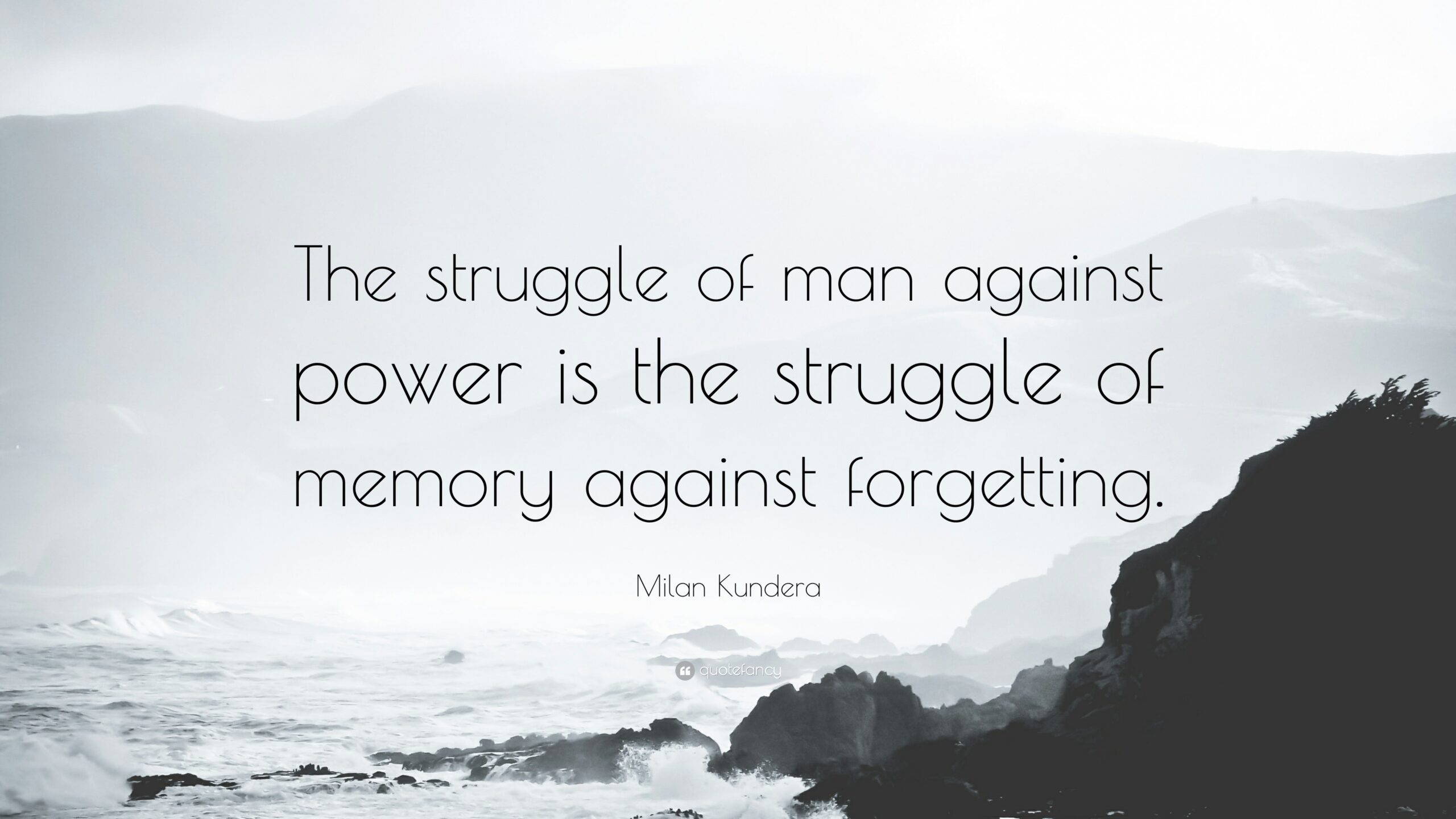 The struggle against FBI injustice is the struggle of memory against forgetting.