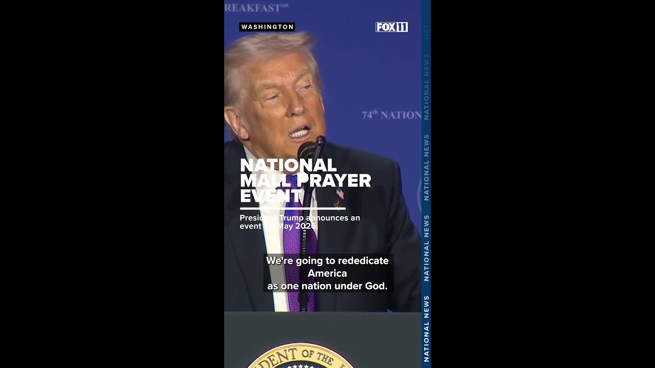 Trump Declares National Prayer Event on National Mall for “One Nation Under God”